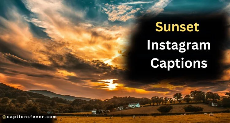 Sunset Instagram Captions