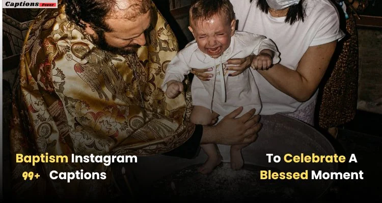 Baptism Instagram Captions