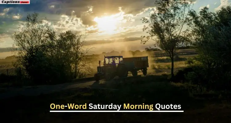 One-Word Saturday Morning Quotes