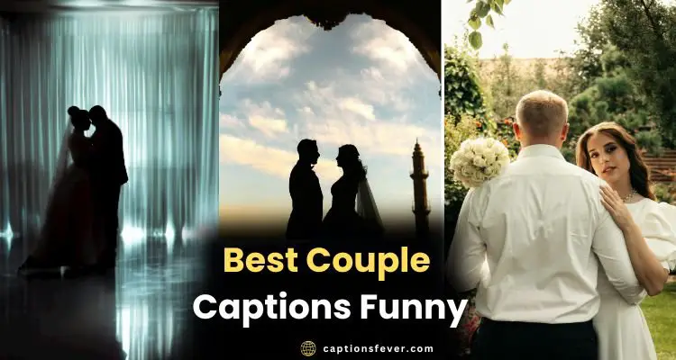 Best Couple Captions Funny