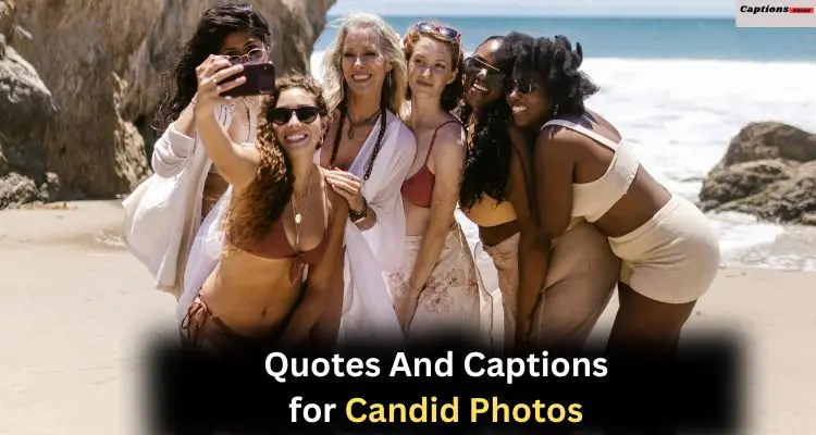 Captions for Candid Photos