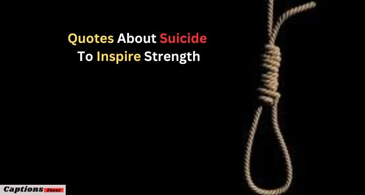 Quotes About Suicide