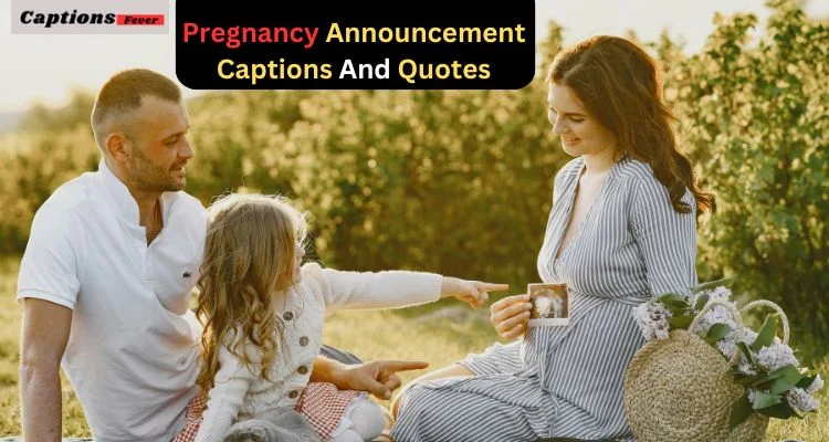 Pregnancy Announcement Captions