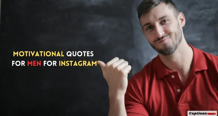 Motivational Quotes for Men For Instagram