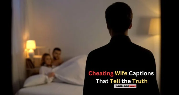 Cheating Wife Captions 