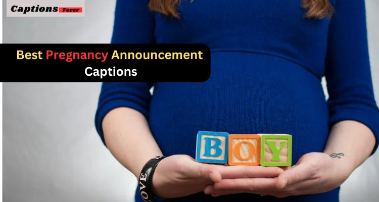 Best Pregnancy Announcement Captions