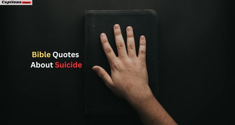 Bible Quotes About Suicide